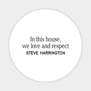 In this house, steve Magnet